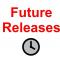 Future Releases